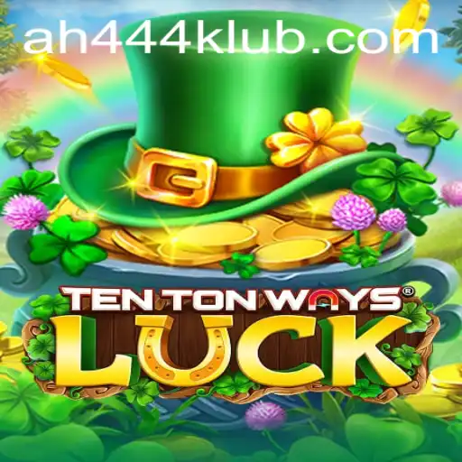 Exploring the Fascinating World of TenTonWaysLuck: An Engaging Journey